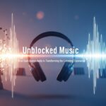 Unblocked Music: How Open Access Audio Is Transforming the Listening Experience